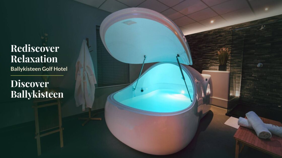 Rediscover Relaxation Ballykisteen Golf Hotel Campaign
